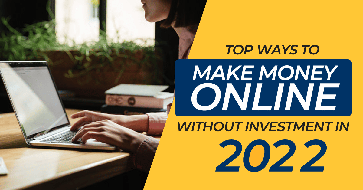 20210316 Top 10 ways to make money online without investment in 2021 copy
